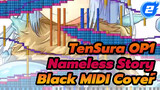 Nhạc OP1 phim TenSura "Nameless Story" - 1.1 Million Notes | Black MIDI_2