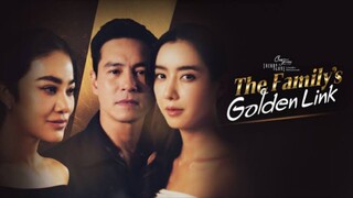 The Family’s Golden Link - EP 01 (Sub Indo) 2025