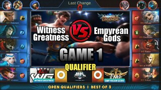 Game1 Witness Greatness VS Empyrean Gods | MPL PH S3 Open Qualifiers