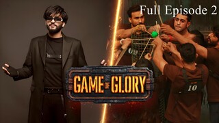 Game Of Glory Episode 2 – Glory in Unity | Game Of Glory 2025 | Game Of Glory Reality TV Show