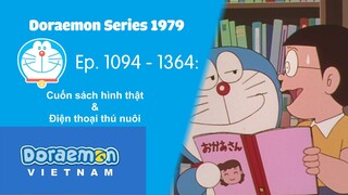 Doraemon Series 1979 - Ep. 1094 - 1364: Cuốn sách hình thật & Điện thoại thú nuôi
