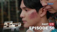 Black Rider: Back Rider's mission is not yet over (Full Episode 50 - Part 1/4