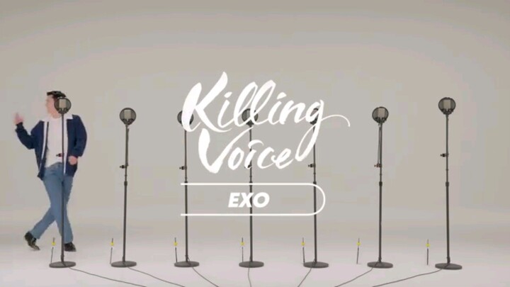 Killing voice EXO