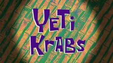 Spongebob Squarepants S9E16 Yeti Krabs Dub Indonesia