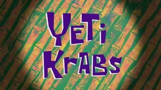 Spongebob Squarepants S9E16 Yeti Krabs Dub Indonesia