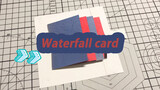 【Life】Fun card making technique 20 - Waterfall cards