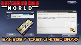 BANSOS 7 TICKET LIMITED DRAW | ONE PUNCH MAN WORLD