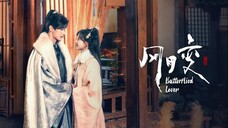 [Tập 19] | Phong Nguyệt Biến (Butterflied Love) (2023) | [VIETSUB]