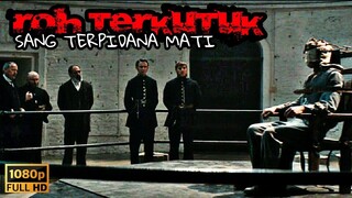 MENGERIKAN !!! ARWAH SANG PEMUJA IBLIS BERGENTAYANGAN DALAM PENJARA • ALUR CERITA FILM