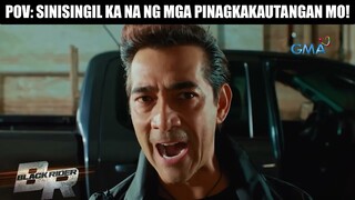 POV - Sinisingil ka na ng mga pinagkakautangan mo! | Black Rider