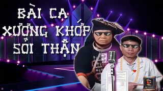 Bài ca xương khớp, sỏi thận | ( Melozing Parody ) | [EDM&Meme #2]