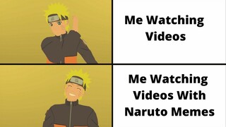 Naruto Memes that made me finish the show