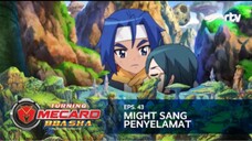 Turning Mecard Bbasha RTV : Might Sang Penyelamat (Episode 43)