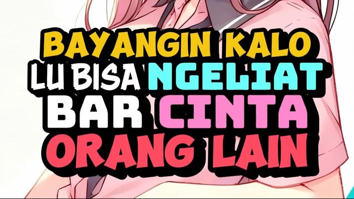 begini kalo lu bisa tahu siapa yang suka sama lu