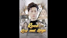 [EN SUB] Reveal, Rise and Reign EP.02 #SHORT DRAMA