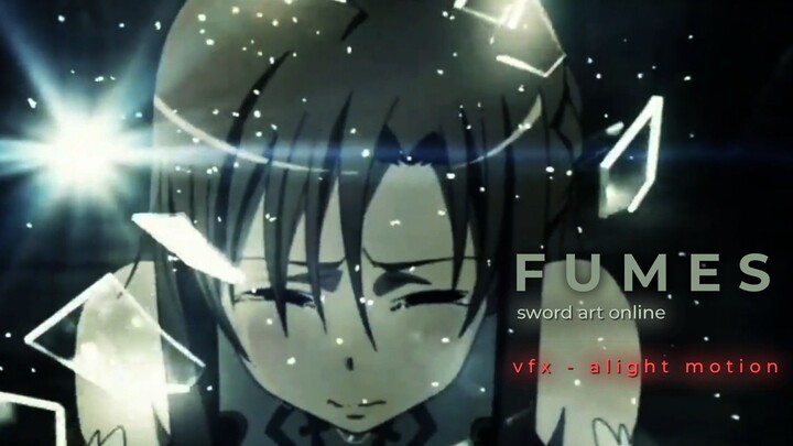 fumes - sword art online VFX typography edit alight motion