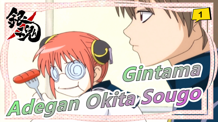 [Gintama] [Adegan Okita Sougo] Kompilasi Lengkap Interaksi Antar pasangan Peri_G