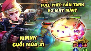 Tốp Mỡ | KIMMY SAU UPDATE: ĐẦU GAME YẾU HẲN? LÊN FULL PHÉP BẮN TANK KHÔNG MẤT MÁU?? | MLBB