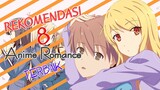 REKOMENDASI - 8 Anime Romance Terbaik Part 2