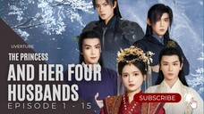 One Princess : Four Husbands Ep.1-15