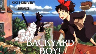 Backyard Boy - [AMV - Kiki's Delivery Service]