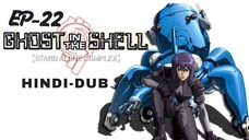 Ghost in the Shell: Stand Alone Complex S01E22 in Hindi Dubbed | Full HD Dubbed Anime