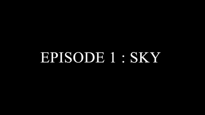 Episode 1: Sky | Girl From Nowhere The Reset เด็กใหม่.