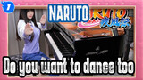 NARUTO  【Shippuden】Do you want to dance too?  OP16「Silhouette / KANA-BOON」Ru's Piano_1