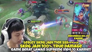 LESLEY BUFF JADI MAKIN OP LAGI! 100% TRUE DAMAGE COK DARI AWAL!! KETEMU SUPREME INDONESIA 10 KARRIE!