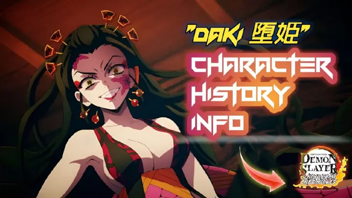 DAKI HISTORY (Demon Slayer) FULL STORY INFO HD