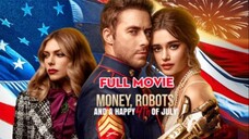 Money, Robots, And A Happy 4Th Of July
