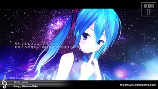 【Robo feat. 初音ミク】 I Love You More (Than I Used To)【PV by Thanks】