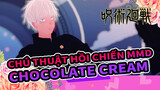 [Chú Thuật Hồi Chiến MMD] Chocolate Cream - Satoru Gojo & Suguru Geto