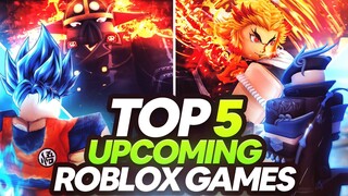 Top 5 Upcoming Anime Roblox Games Of 2022 That Are GOOD!!