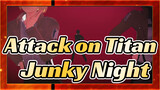 Attack on Titan| Junky Night Town Orchestra