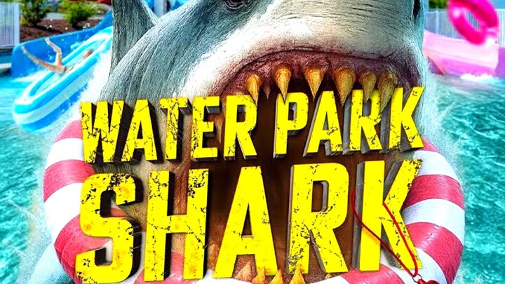 Water.Park.Shark.2026 sub indo