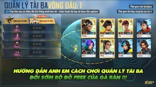 FREE FIRE | HƯỚNG DẪN ANH EM CÁCH CHƠI SỰ KIỆN NGÔI SAO QUẢN LÝ TÀI BA ĐỔI BỘ ĐỒ NHANH NHẤT !!!