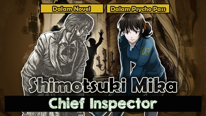 Referensi Dibalik Mika Shimotsuki | Psycho-Pass