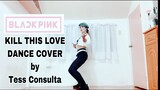 Black Pink's KILL THIS LOVE DANCE COVER (Full song)