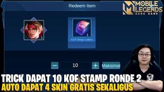 TRICK DAPAT 10 STAMP KOF BINGO LOTTERY RONDE 2 GRATIS?!? AUTO DAPAT 4 SKIN GRATIS SEKALIGUS!