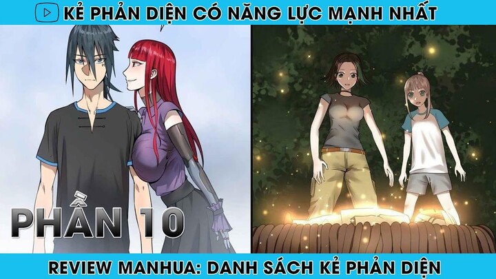 REVIEW MANHUA: TRỞ THÀNH KẺ PHẢN DIỆN CÓ NĂNG LỰC MẠNH NHẤT | PHẦN 10 | REVIEW TRUYỆN | HAPPY COMICS