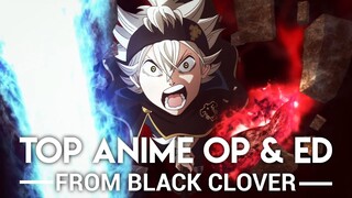 My Top Black Clover Anime Openings & Endings