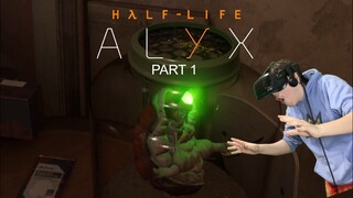 My New Best Friend - Half-Life: Alyx Part 1