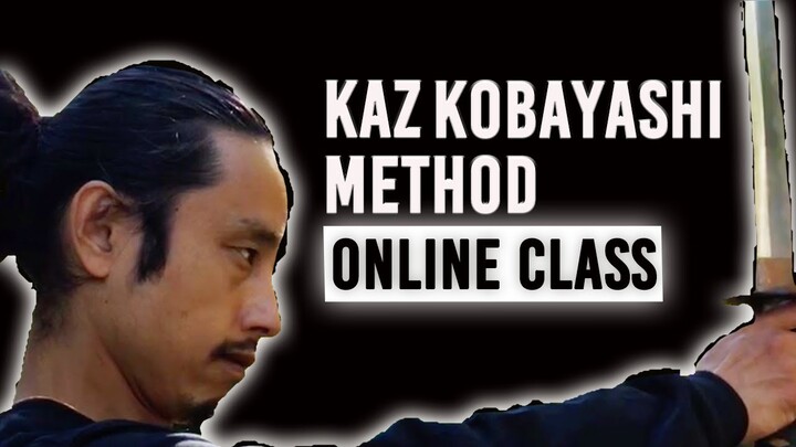 ONLINE CLASS - KAZ KOBAYASHI -