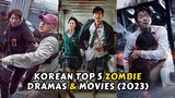 Korean Top 5 Zombie Dramas & Movies (2023) #kdrama #allofusaredead #traintobusan #hapiness