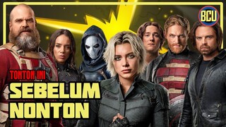 SEMUA HAL YANG PERLU KALIAN TAU SEBELUM NONTON THUNDERBOLTS*