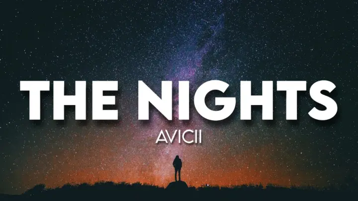 Avicii - The Nights ( Lyrics )