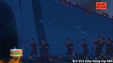 285 Đại Việt kiêu hùng - Tổng đốc Nguyễn Tri Phương chỉ huy quân đội kháng Pháp giữ thành Hà Nội