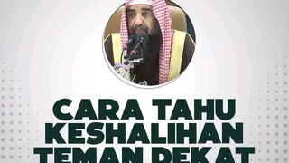cara tau keshalihan teman dekat