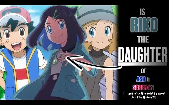 ☆RIKO ลูกสาวของ ASH & SERENA!// Pokemon Anime (2023) Theory/Discussion☆